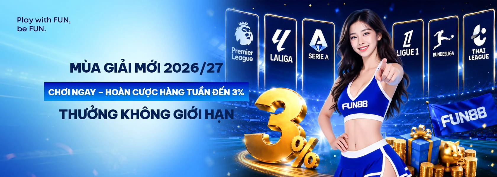 Fun88 mùa giải mới